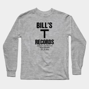 Bill's T Records Long Sleeve T-Shirt